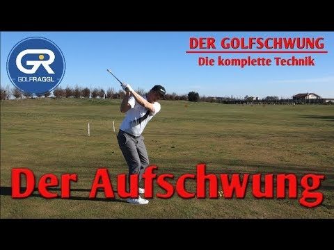 Golf Spielen Lernen #11: Der Rückschwung